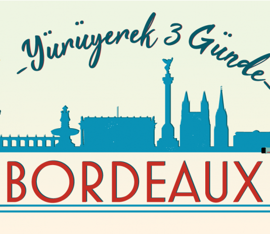 Bordeaux’da Gezilecek Yerler- 3 Günde Bordeaux Turu 3gunde_bordo_kapak