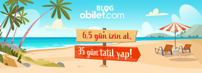 2023 Yılı Resmi Tatillerini İnceleyin, İzinlerinizi Şimdiden Planlayın! Yılbaşı Ne Zaman? Sömestr Ne Zaman?